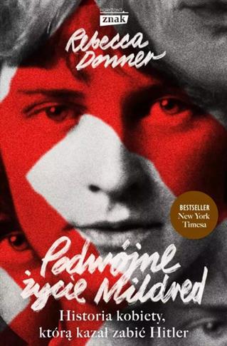 PODWÓJNE ŻYCIE MILDRED. HISTORIA KOBIETY, KTÓRĄ KA