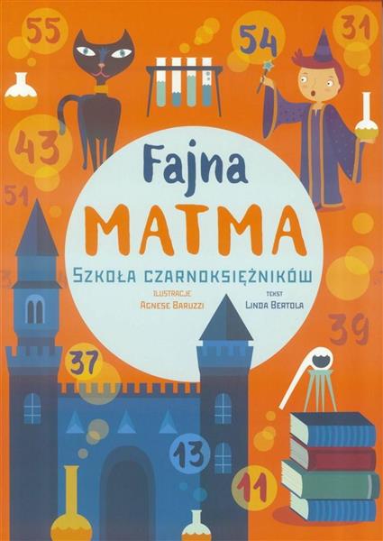 FAJNA MATMA. SZKOŁA CZARNOKSIĘŻNIKÓW