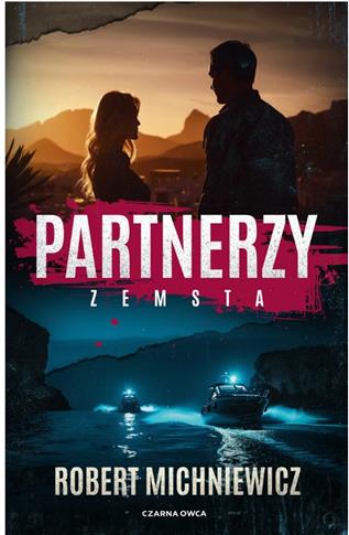 Partnerzy. Zemsta