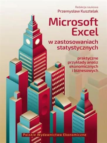 Microsoft Excel w zastosowaniach statystycznych.