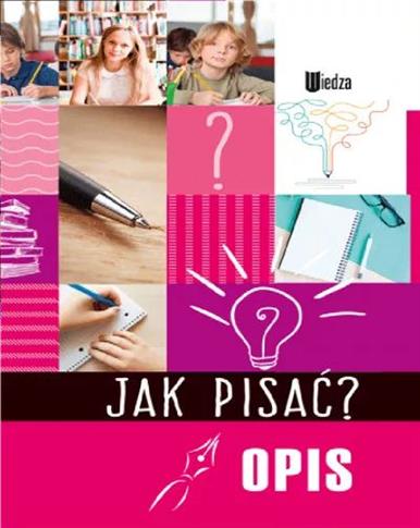 Jak pisać? OpisJak pisać? Opis