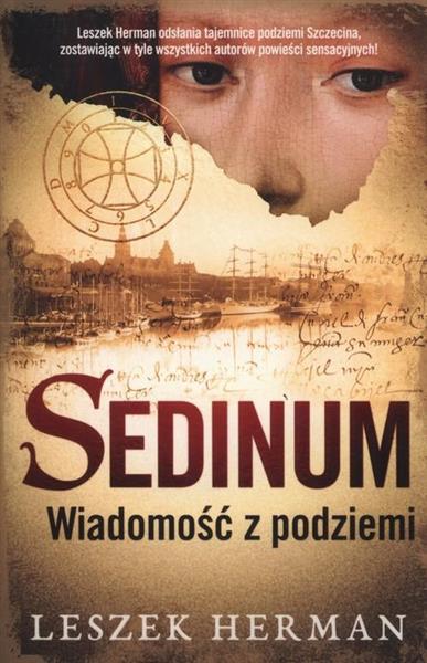 SEDINUM. WIADOMOŚĆ Z PODZIEMI