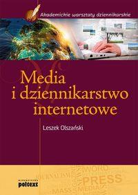 MEDIA I DZIENNIKARSTWO INTERNETOWE