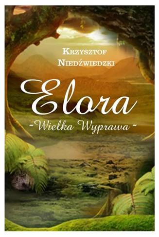 Elora. Wielka wyprawa