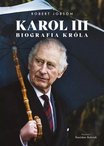 KAROL III. BIOGRAFIA KRÓLA - S.NOWY