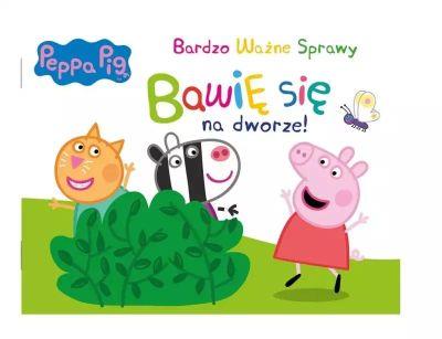 Peppa Pig. Bardzo Ważne Sprawy. Bawię się na dworz