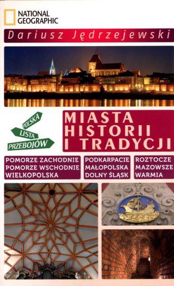 Polska lista przebojów. Miasta historii i tradycji