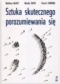 SZTUKA SKUTECZNEGO POROZUMIEWANIA SIĘ