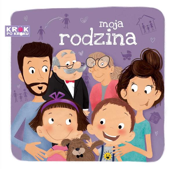 KROK PO KROKU. MOJA RODZINA