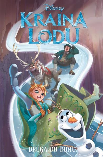 KRAINA LODU. TOM 2. DROGA DO DOMU