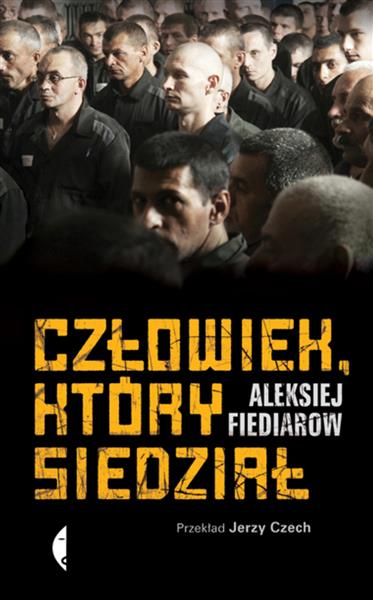 CZŁOWIEK, KTÓRY SIEDZIAŁ