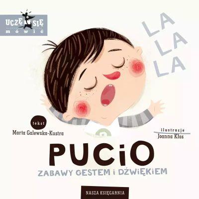 PUCIO. ZABAWY GESTEM I DŹWIĘKIEM