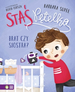 Brat czy siostra?. Staś Pętelka -S.NOWY
