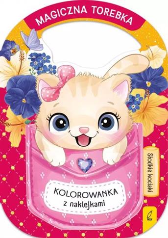 Magiczna torebka. Słodkie kociaki