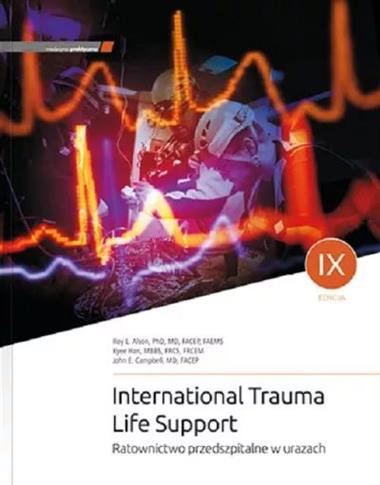 ITLS International Trauma Life Support. Ratownictw