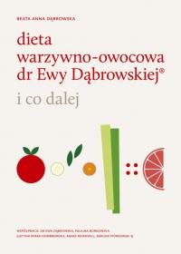 DIETA WARZYWNO OWOCOWA DR EWY DĄBROWSKIEJ