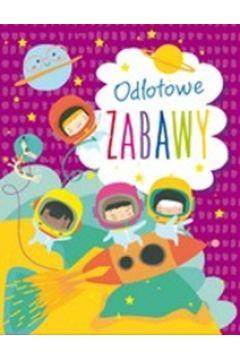 Odlotowe zabawy