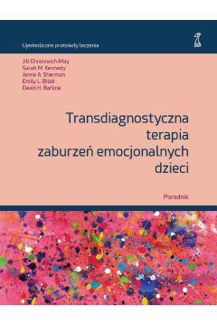 Transdiagnostyczna terapia zaburzeń emocjonalnych