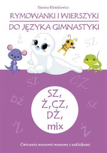 RYMOWANKI I WIERSZYKI DO JĘZYKA GIMNASTYKI