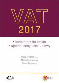 VAT 2017 ? KOMENTARZ DO ZMIAN ? UJEDNOLICONY TEKST