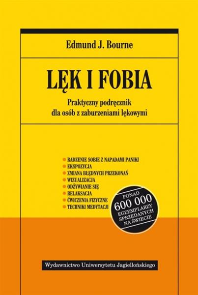 LĘK I FOBIA. PRAKTYCZNY PODRĘCZNIK DLA OSÓB Z ZABU
