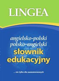 SŁOWNIK EDUKACYJNY ANG-POL POLSKO-ANGIELSKI