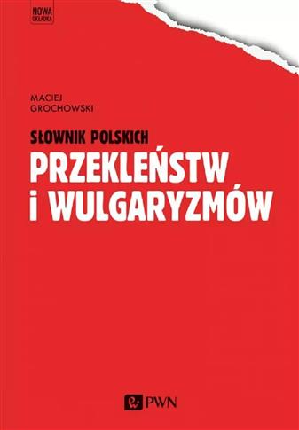 Słownik polskich przekleństw i wulgaryzmów