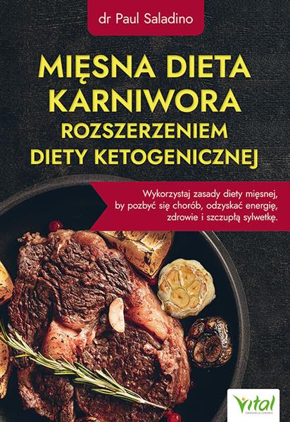 MIĘSNA DIETA KARNIWORA ROZSZERZENIEM DIETY KETOGEN