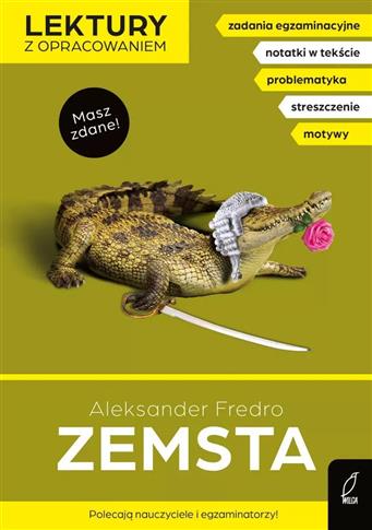 Zemsta. Lektura z opracowaniem