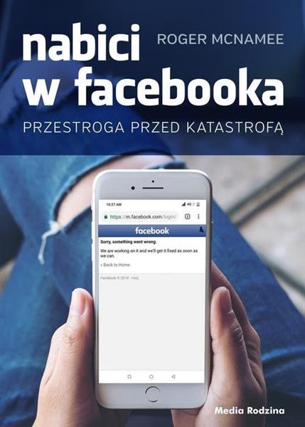 NABICI W FACEBOOKA. PRZESTROGA PRZED KATASTROFĄ