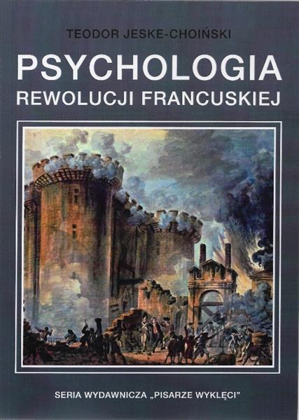 PSYCHOLOGIA REWOLUCJI FRANCUSKIEJ