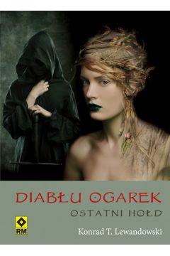 Diabłu ogarek 3 Ostatni hołd w.2013