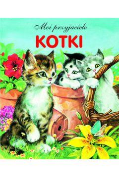 KOTKI. MOI PRZYJACIELE