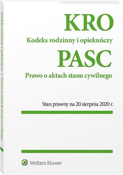 KODEKS RODZINNY I OPIEKUŃCZY. PRAWO O AKTACH STANU