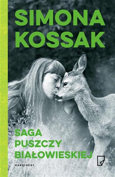 SAGA PUSZCZY BIAŁOWIESKIEJ