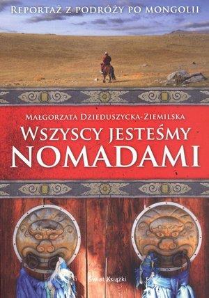 WSZYSCY JESTEŚMY NOMADAMI