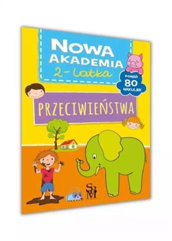 NOWA AKADEMIA 2-LATKA. PRZECIWIEŃSTWA