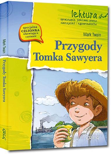 PRZYGODY TOMKA SAWYERA Z OPRAC. GREG