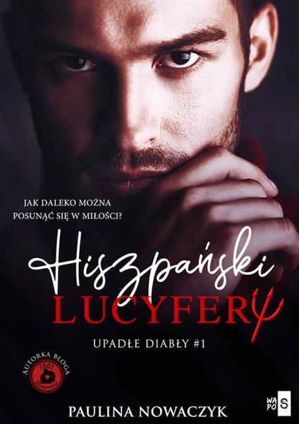 UPADŁE DIABŁY HISZPAŃSKI LUCYFER