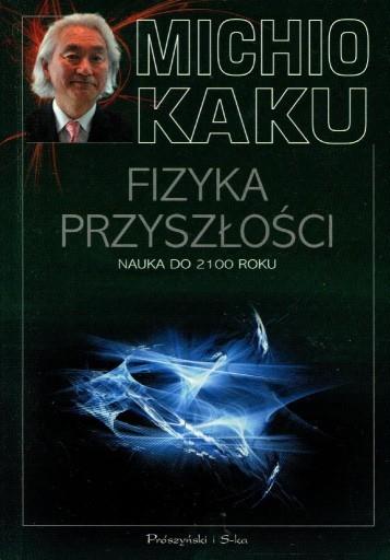 FIZYKA PRZYSZŁOŚCI