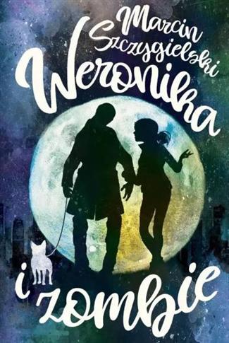 WERONIKA I ZOMBIE