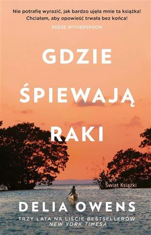 GDZIE ŚPIEWAJĄ RAKI