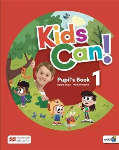 KIDS CAN! 1. PUPIL S BOOK