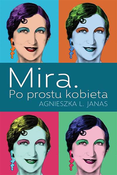 MIRA. PO PROSTU KOBIETA