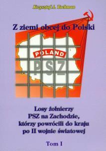 Z ziemi obcej do Polski. Tom 1.