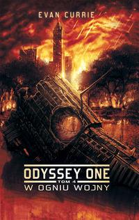 ODYSSEY ONE. TOM 4. W OGNIU WOJNY