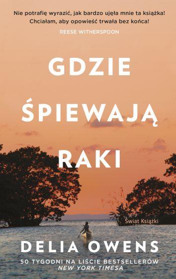 GDZIE ŚPIEWAJĄ RAKI