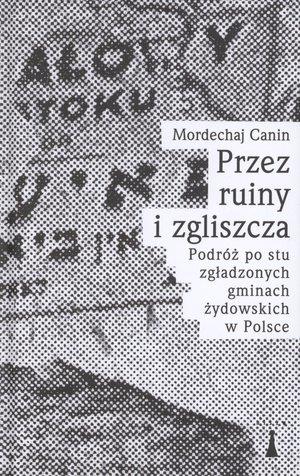 PRZEZ RUINY I ZGLISZCZA