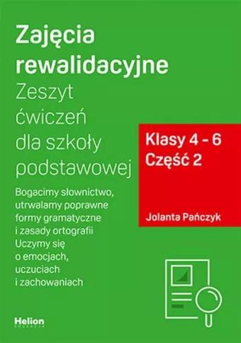 Zajęcia rewalidacyjne. Zeszyt ćwiczeń dla szkoły