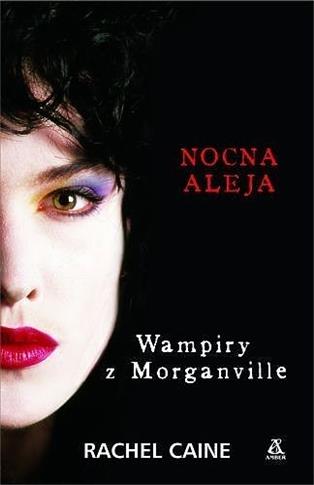 Wampiry z Morganville 3.Nocna aleja